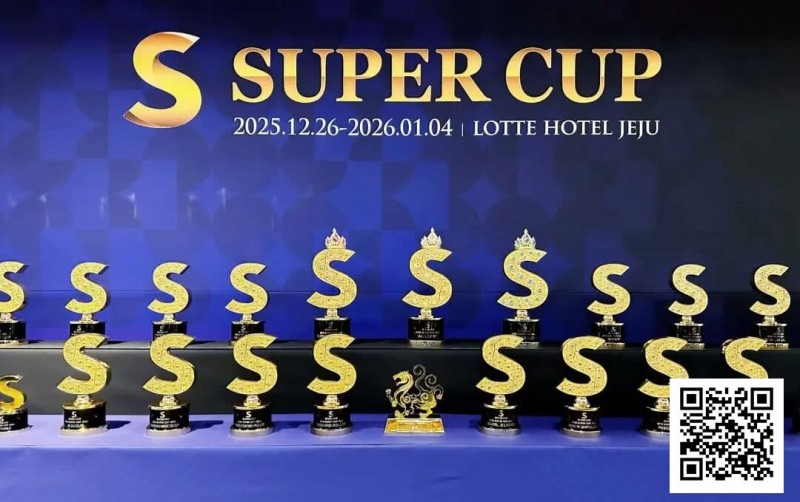 【EV扑克】SuperCup济州｜李昊扬潇洒包揽双冠，杨洋斩获小型豪客赛冠军！济州杯共236人次报名30人晋级